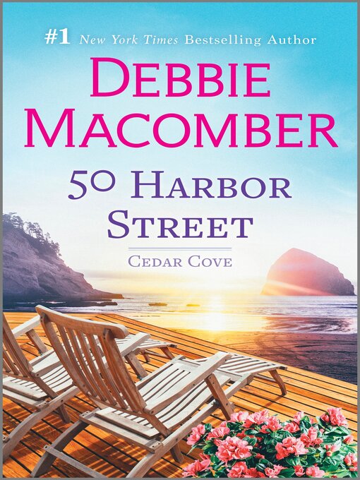 Title details for 50 Harbor Street by Debbie Macomber - Available